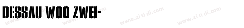 Dessau W00 Zwei字体转换
